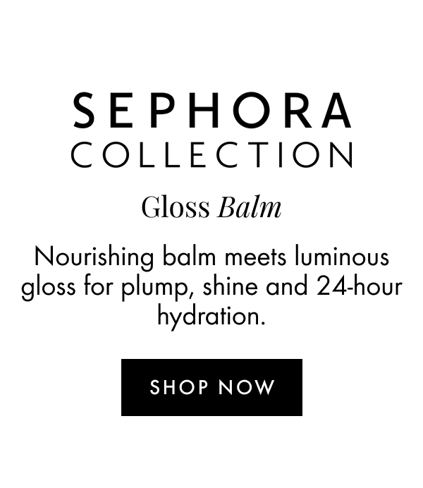 Sephora Collection Gloss Balm
