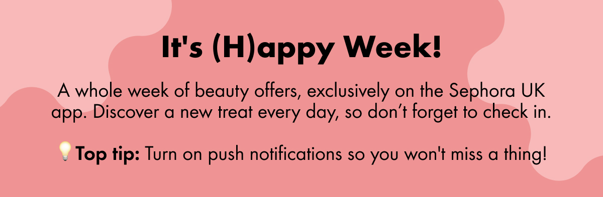 IT'S HAPPY WEEK