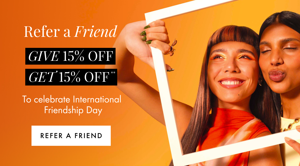 Refer a friend International Friendship Day