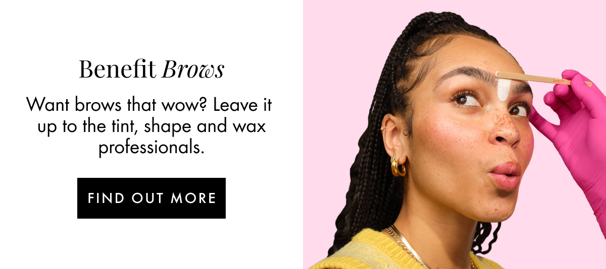 Benefit Brows