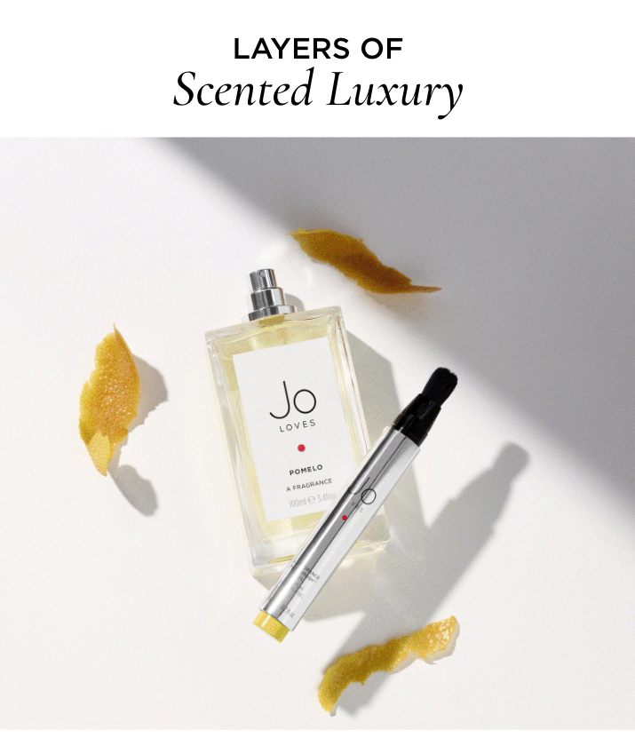 Layers of scented luxury
