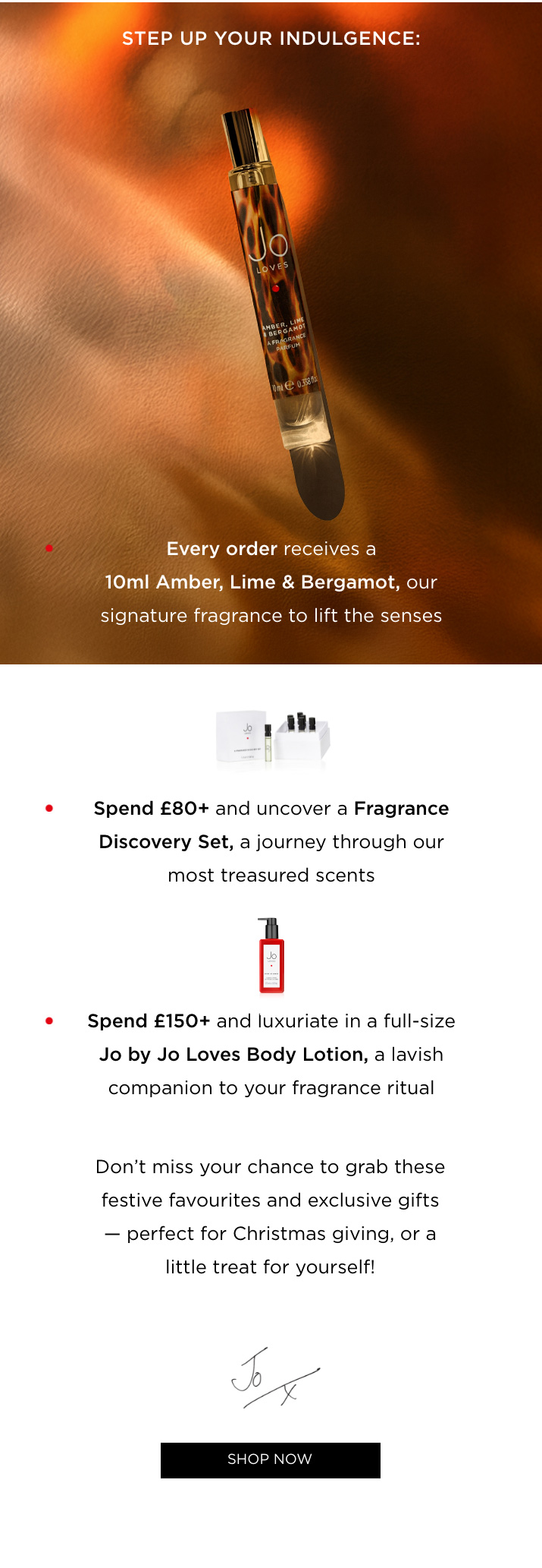 All orders receive a 10ml Amber, Lime & Bergamot Fragrance - our gift to you for shopping this weekend. Don't miss your chance to grab these festive favourites and exclusive gifts - they're perfect for Christmas gifting (or a treat for yourself!).