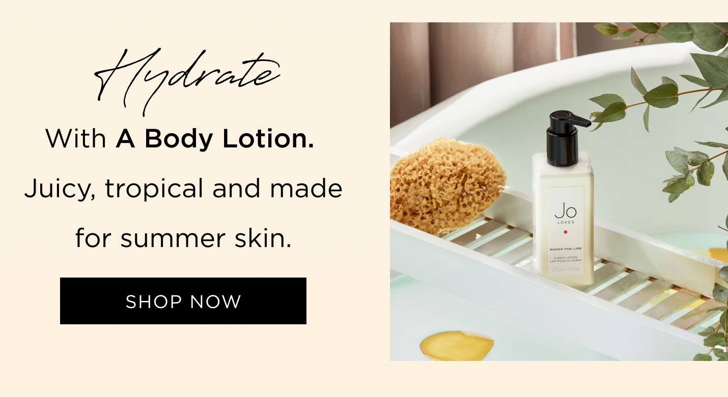 Hydrate with A Body Lotion 