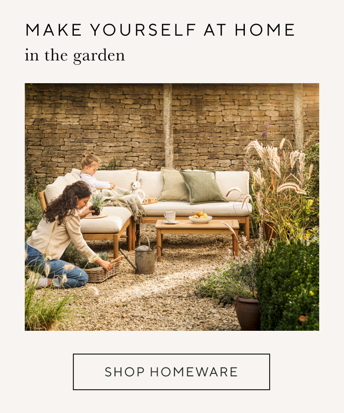 Make yourself at home in the garden - shop homeware