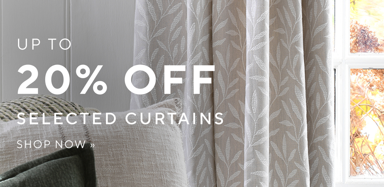 Up to 20% off selected curtains - shop now