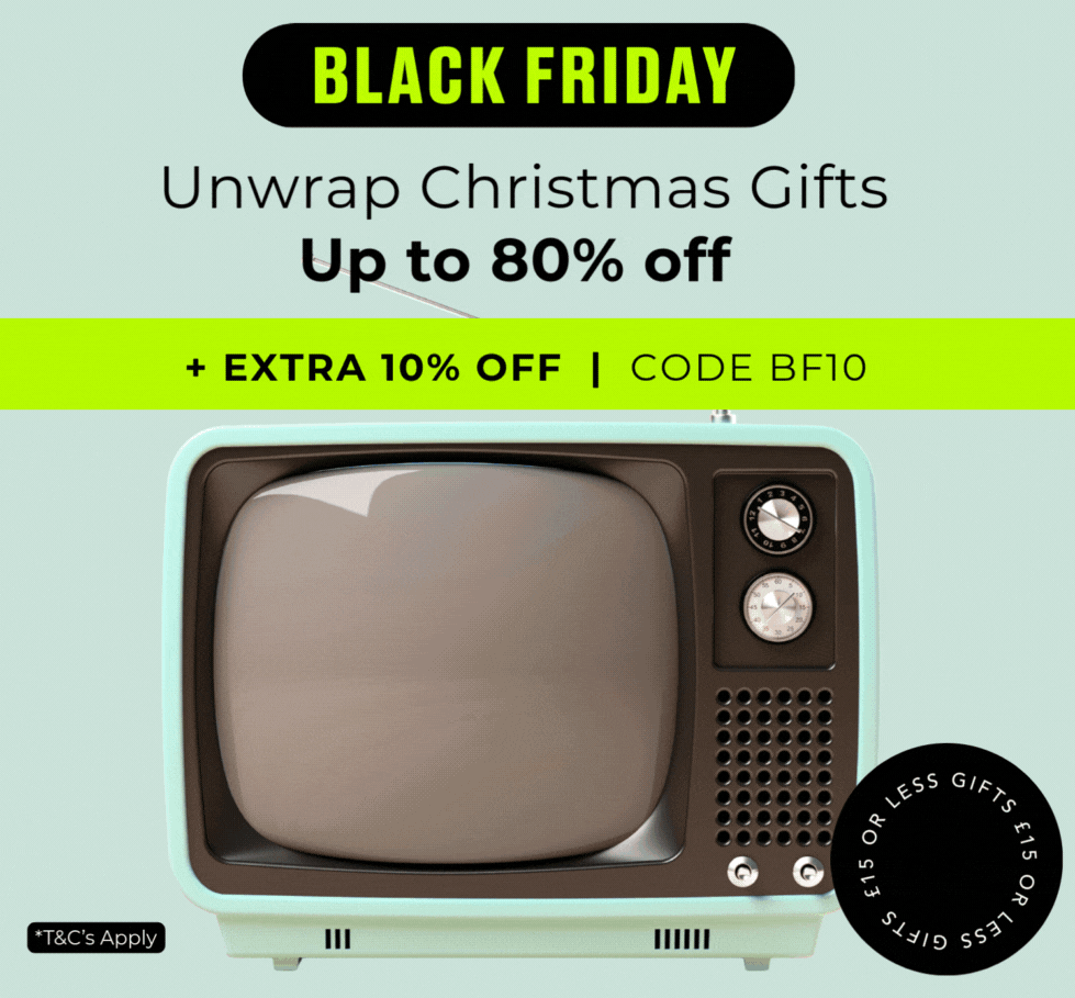 BLACK FRIDAY UNWRAP CHRISTMAS GIFTS UP TO 80% OFF GIFTS £15 OR LESS +EXTRA 10% off | CODE BF10 *T&C Apply