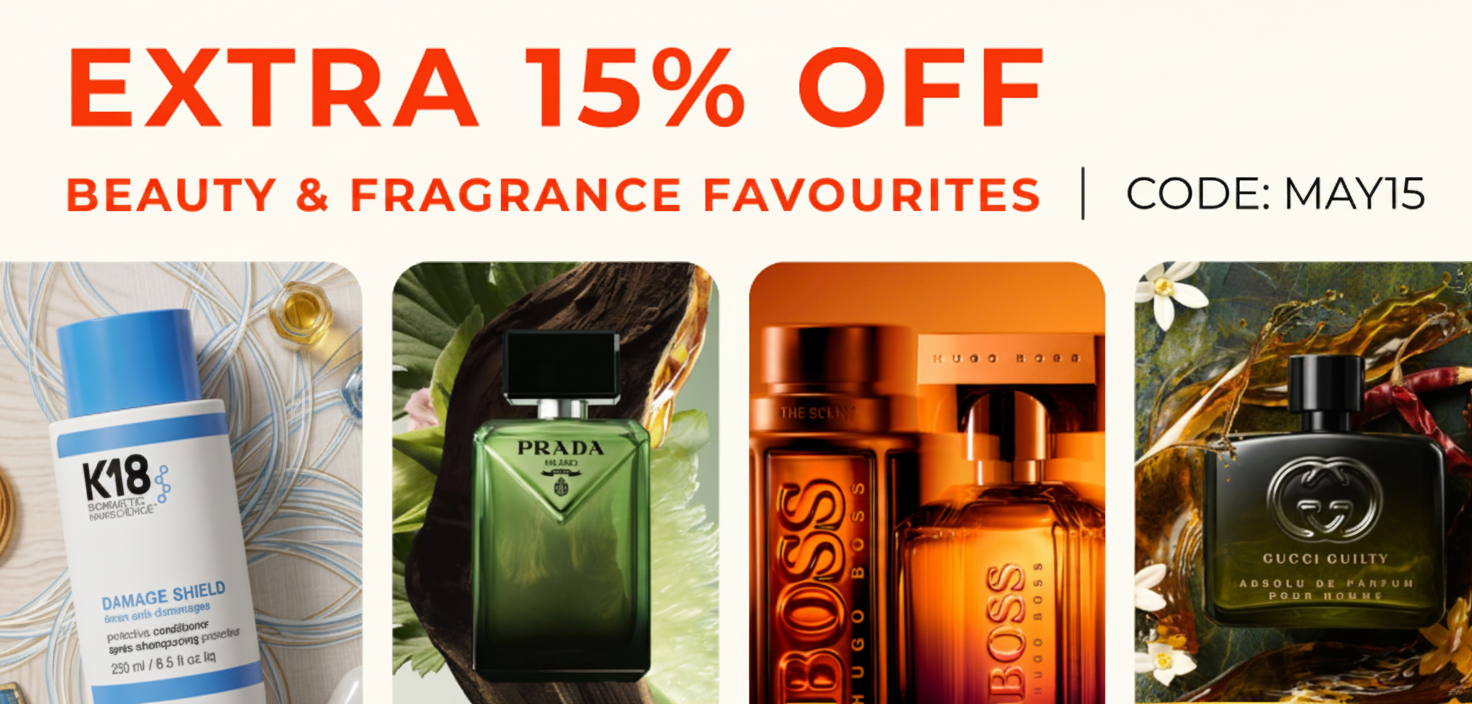 SALE ON 4000+ BEAUTY & FRAGRANCE FAVOURITES +EXTRA 15% OFF. CODE: MAY15