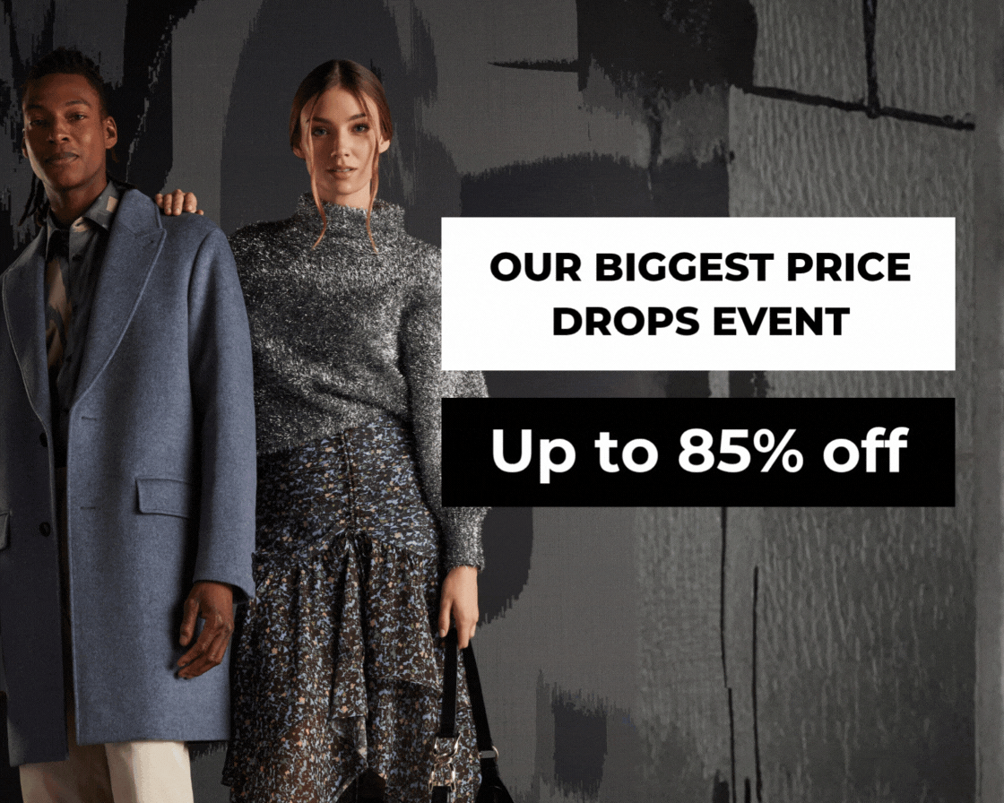 OUR BIGGEST PRICE DROPS EVENT UP TO 85% OFF 100S OF PRICE DROPS