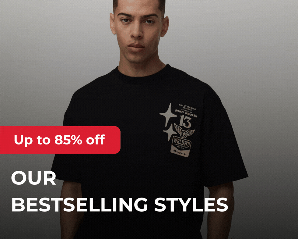 UP TO 85% OFF OUR BESTSELLING STYLES
