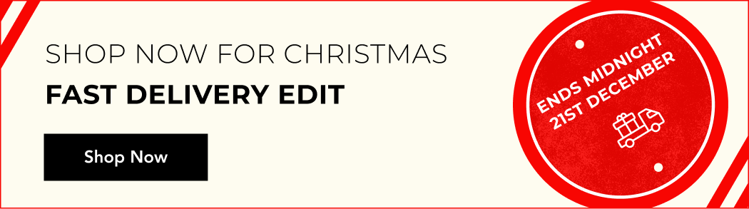 SHOP NOW FOR GUARANTEED CHRISTMAS DELIVERY