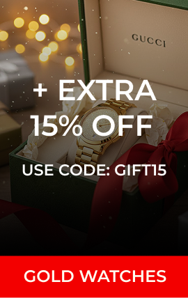 "GOLD WATCHES + EXTRA 15% OFF USE CODE: GIFT15"