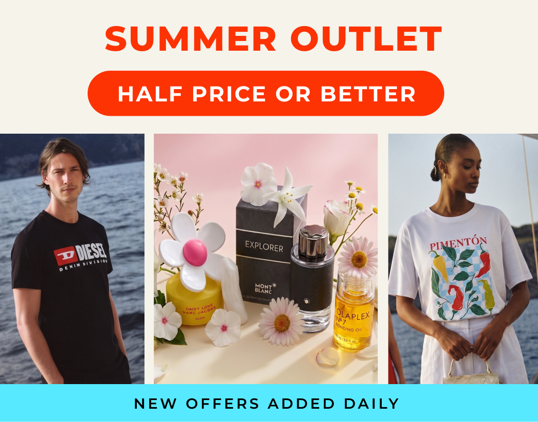 HALF PRICE OR BETTER SUMMER OUTLET