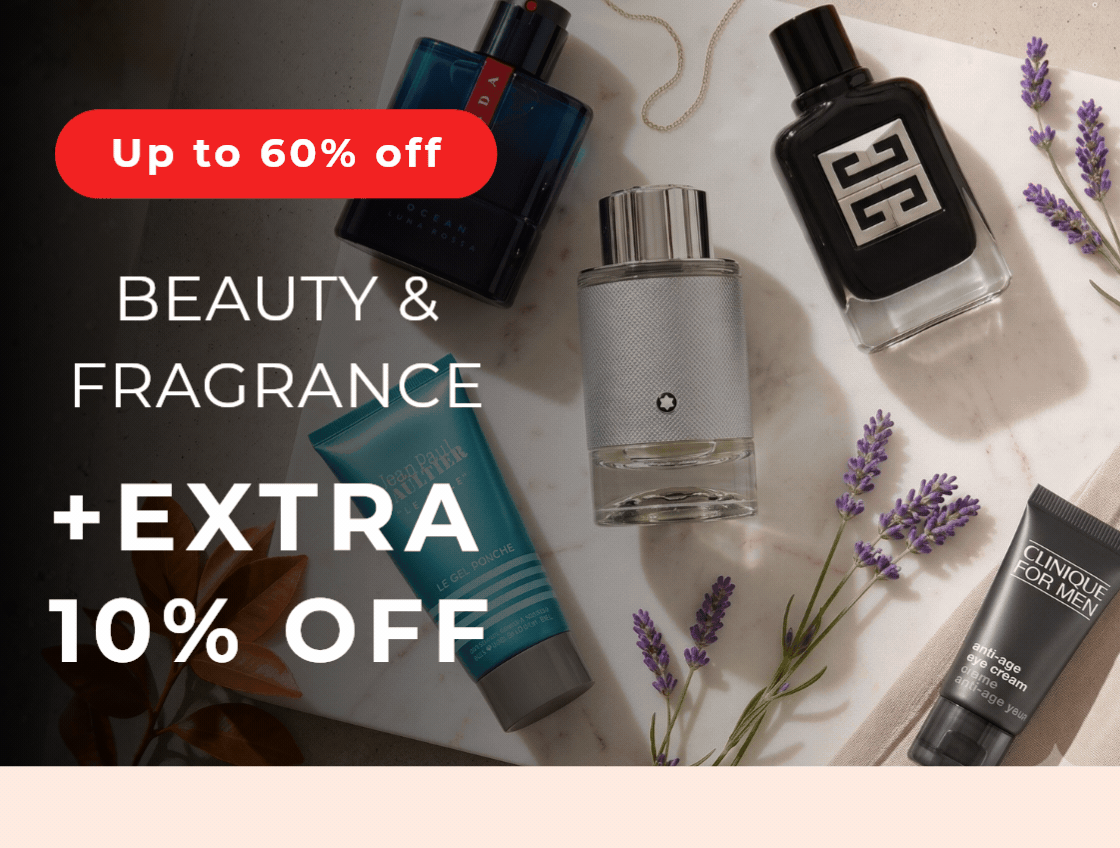 UP TO 60% OFF BEAUTY & FRAGRANCE +EXTRA 10% OFF CODE: JULY10
