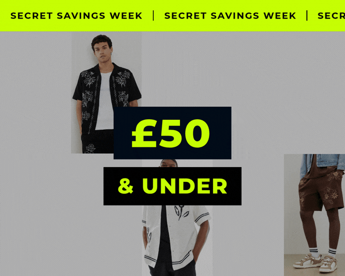 SECRET SAVINGS WEEK £50 & UNDER