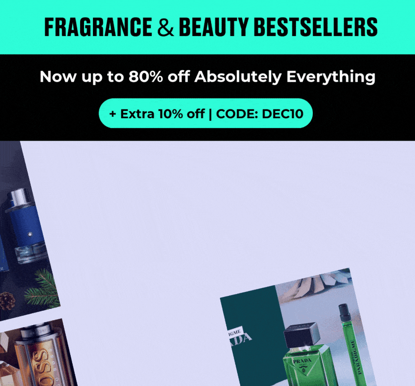 FRAGRANCE & BEAUTY BESTSELLERS | UP TO 80% OFF + EXTRA 10% OFF | CODE: DEC10