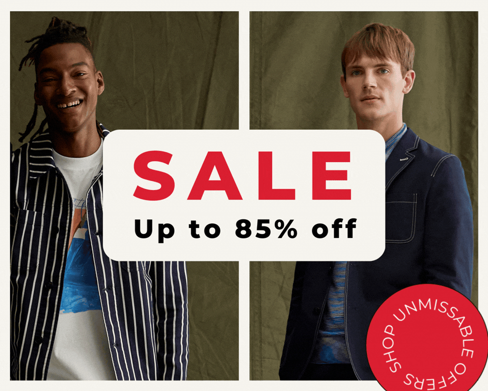 UNMISSABLE SALE UP TO 85% OFF