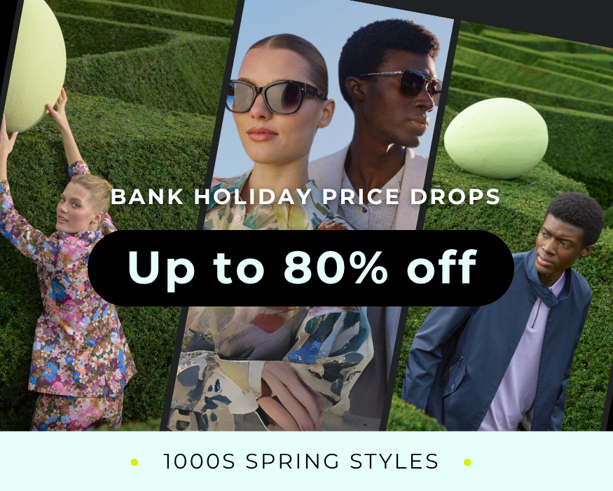 BANK HOLIDAY PRICE DROPS | UP TO 85% OFF 1000s SPRING STYLES 