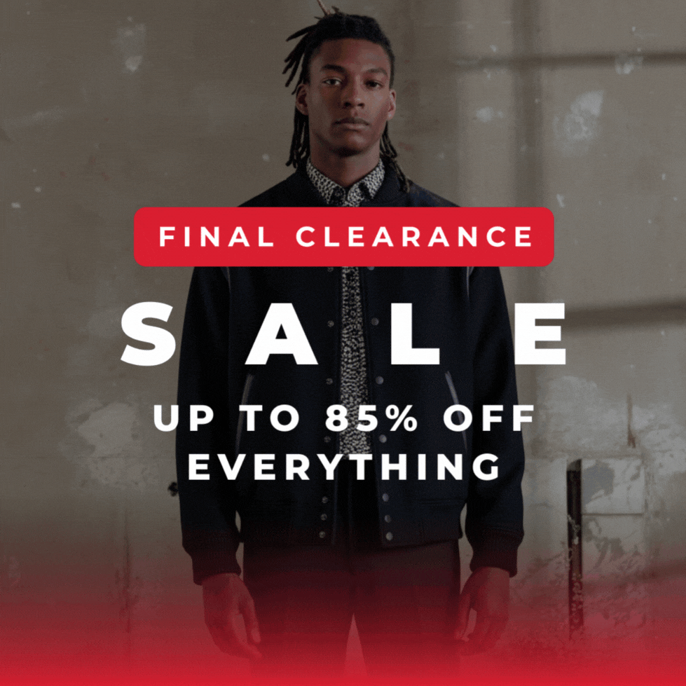 FINAL REDUCTIONS SALE UP TO 85% OFF EVERYTHING 
