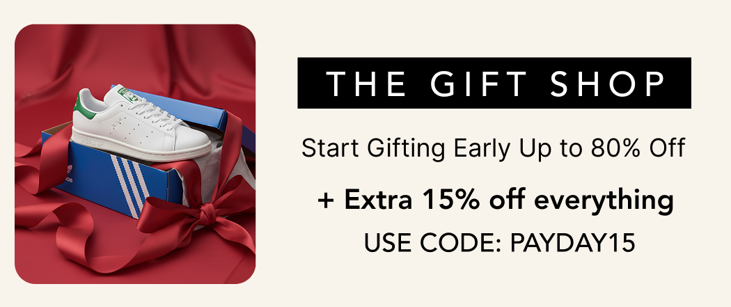 THE GIFT SHOP START GIFTING EARLY UP TO 80% OFF +EXTRA 15% OFF EVERYTHING USE CODE:PAYDAY15