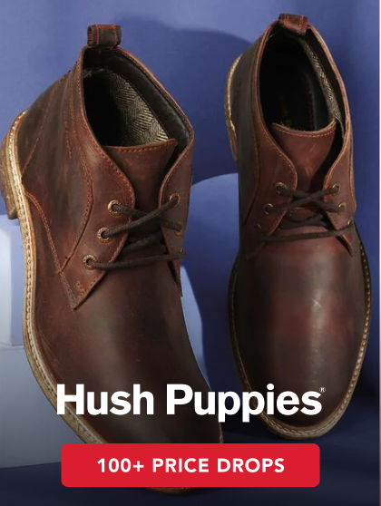 100+ PRICE DROPS HUSH PUPPIES