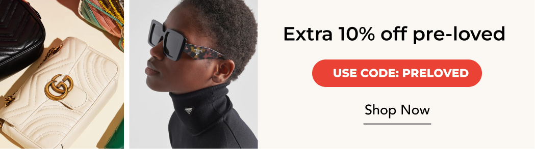 "EXTRA 10% OFF PRELOVED USE CODE PRELOVED"