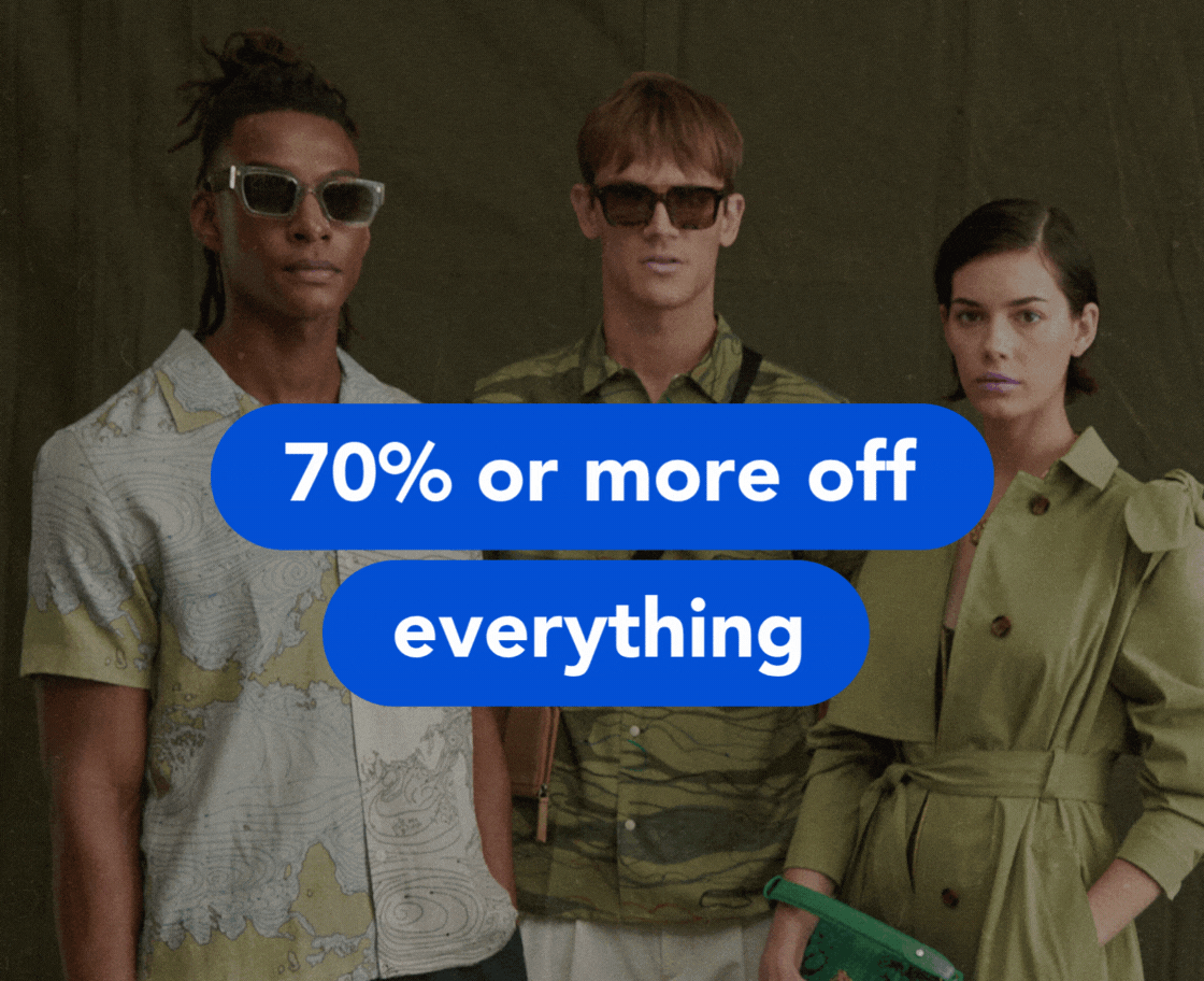 OUTLET 70% OR MORE OFF EVERYTHING