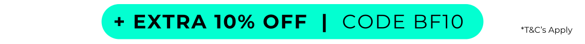 CYBER MONDAY UP TO 85% OFF EVERYTHING +EXTRA 10% OFF CODE BF10 T&C APPLY 