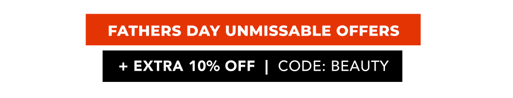 FATHER'S DAY UNMISSABLE OFFERS
