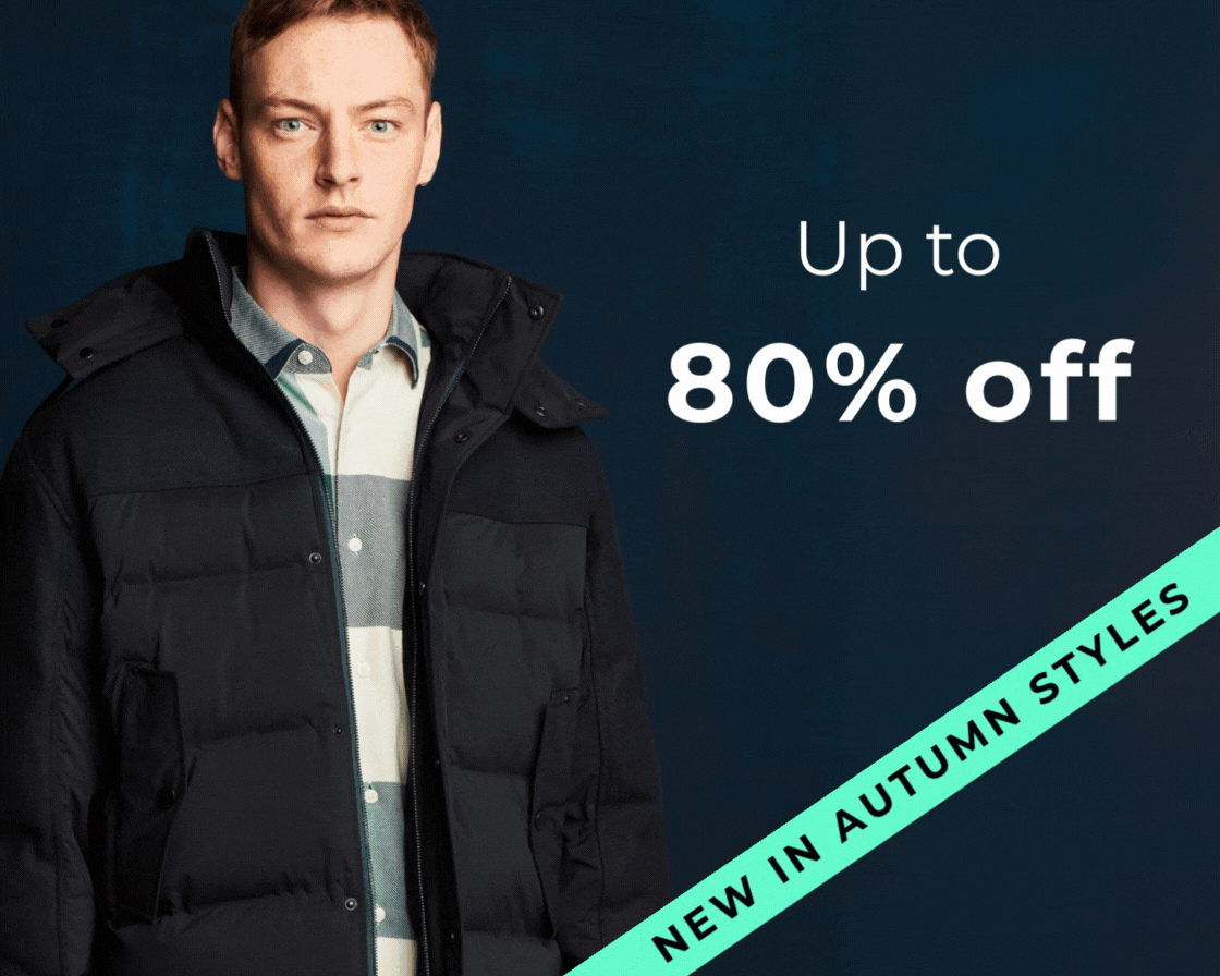 UP TO 80% NEW IN AUTUMN STYLES