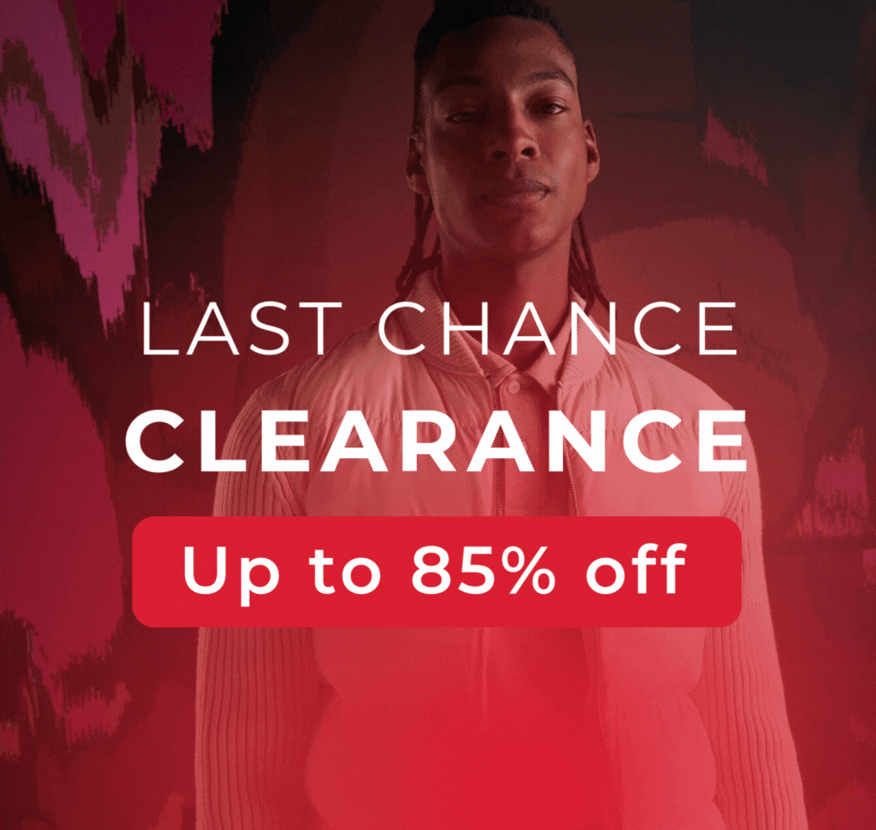 LAST CHANCE CLEARANCE UP TO 85% OFF