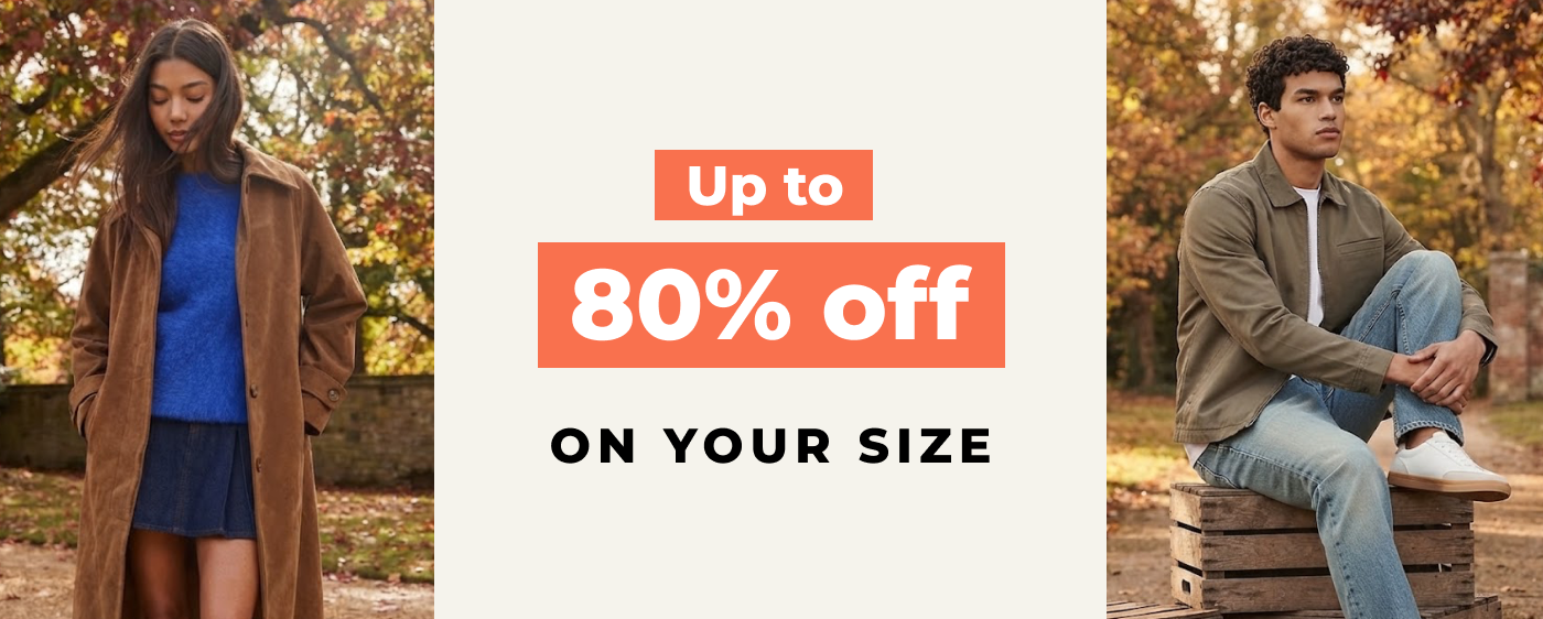 New Season UP TO 80% OFF ON YOUR SIZE 