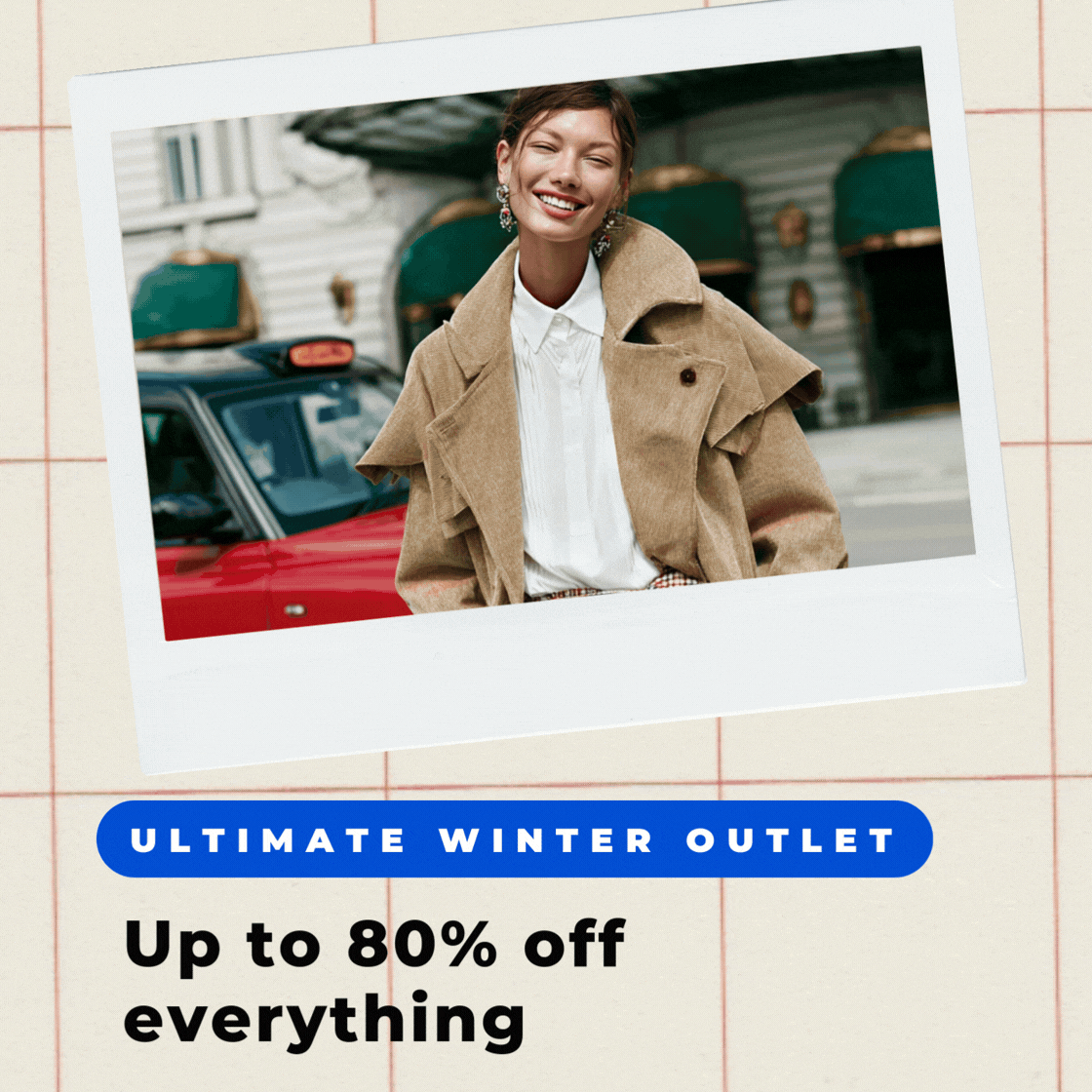ULTIMATE WINTER OUTLET UP TO 80% OFF EVERYTHING 