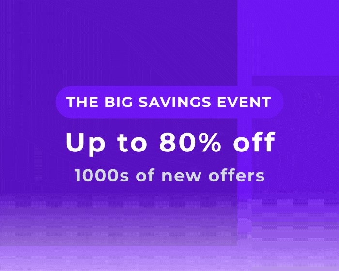 THE BIG SAVINGS EVENT UP TO 80% 1000S OF NEW OFFERS 