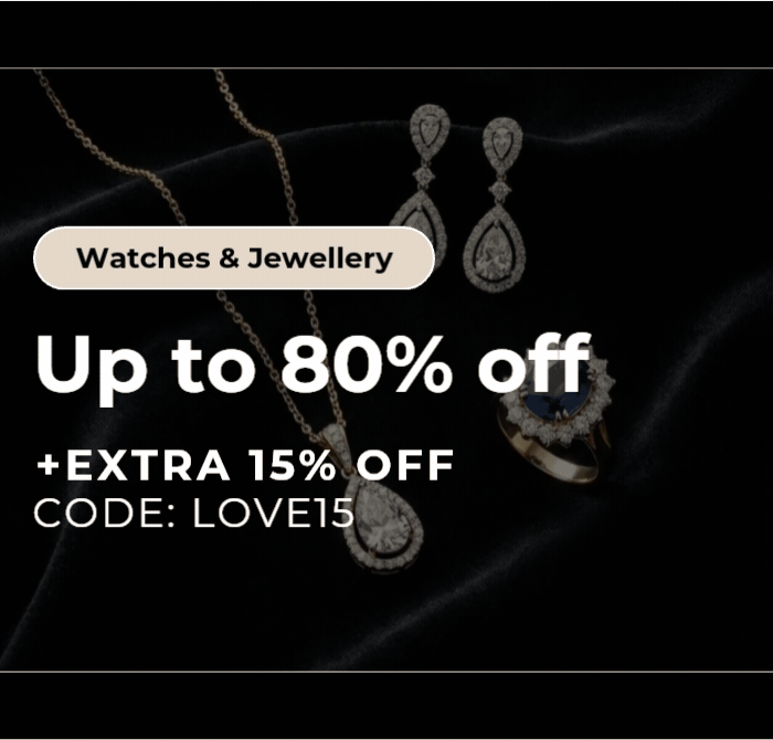ENDS TODAY WATCHES AND JEWELLERY UP TO 80% OFF + EXTRA15% OFF CODE: LOVE15