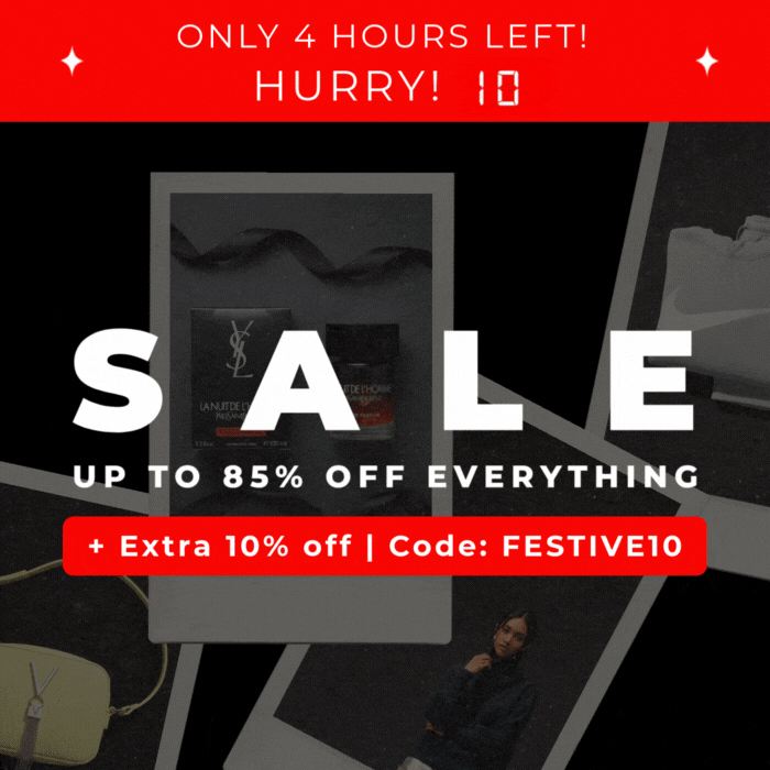 ONLY 4 HOURS LEFT! HURRY! SALE UP TO 85% OFF + EXTRA 10% OFF | CODE: FESTIVE10