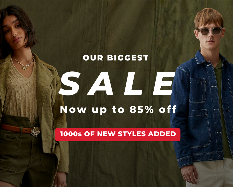 OUR BIGGEST SALE NOW UP TO 85% OFF 1000S OF NEW STYLES ADDED 