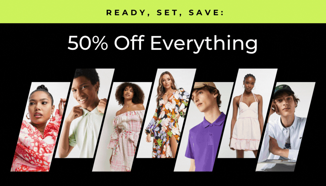 50% OFF EVERYTHING
