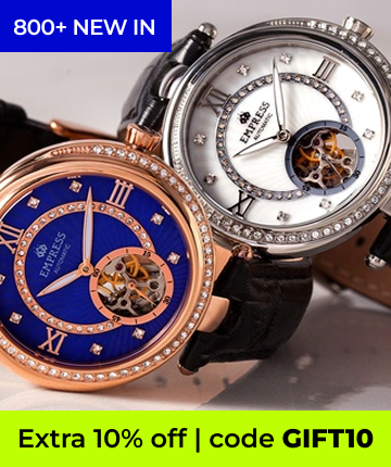 800+ NEW IN WATCHES + EXTRA 10% USE CODE : GIFT10