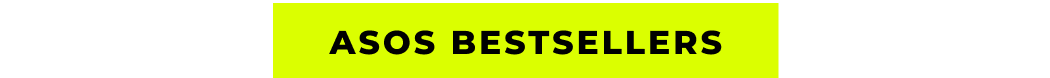 ASOS BESTSELLERS