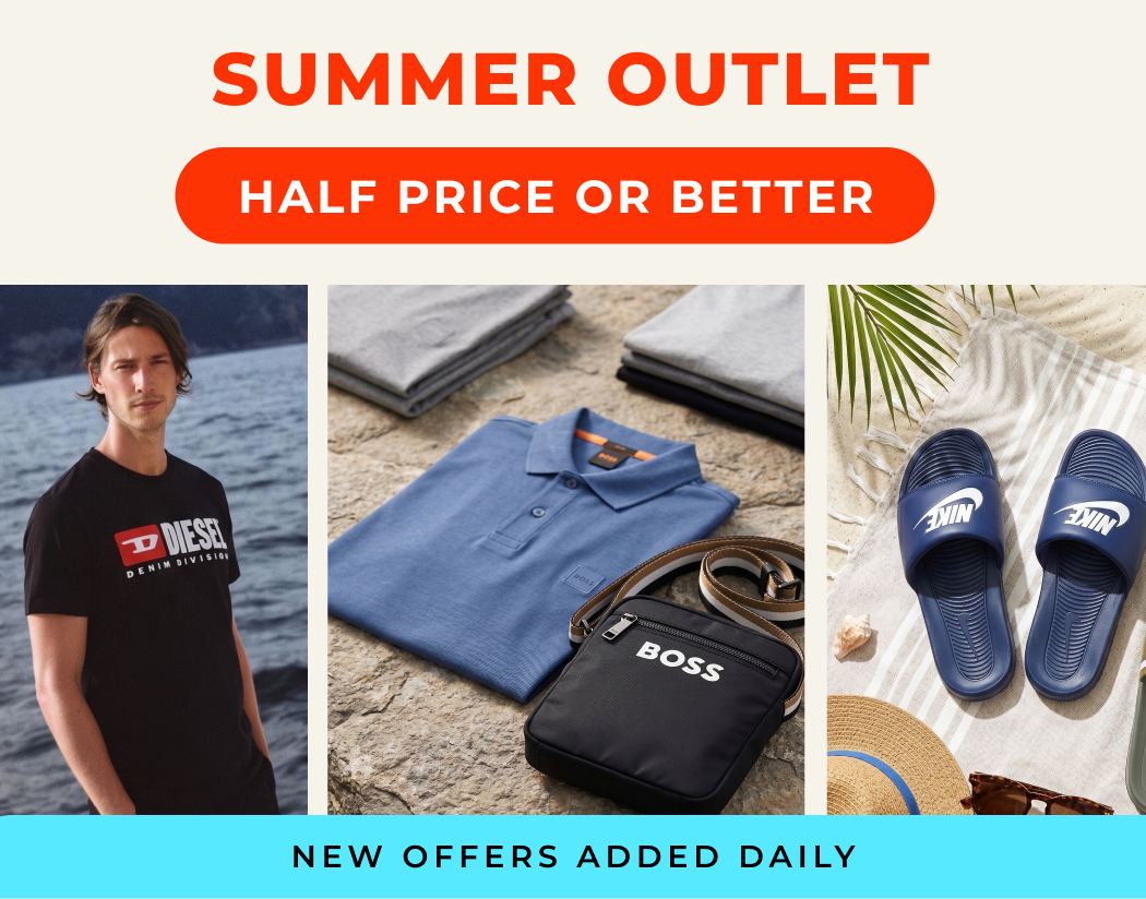 HALF PRICE OR BETTER SUMMER OUTLET