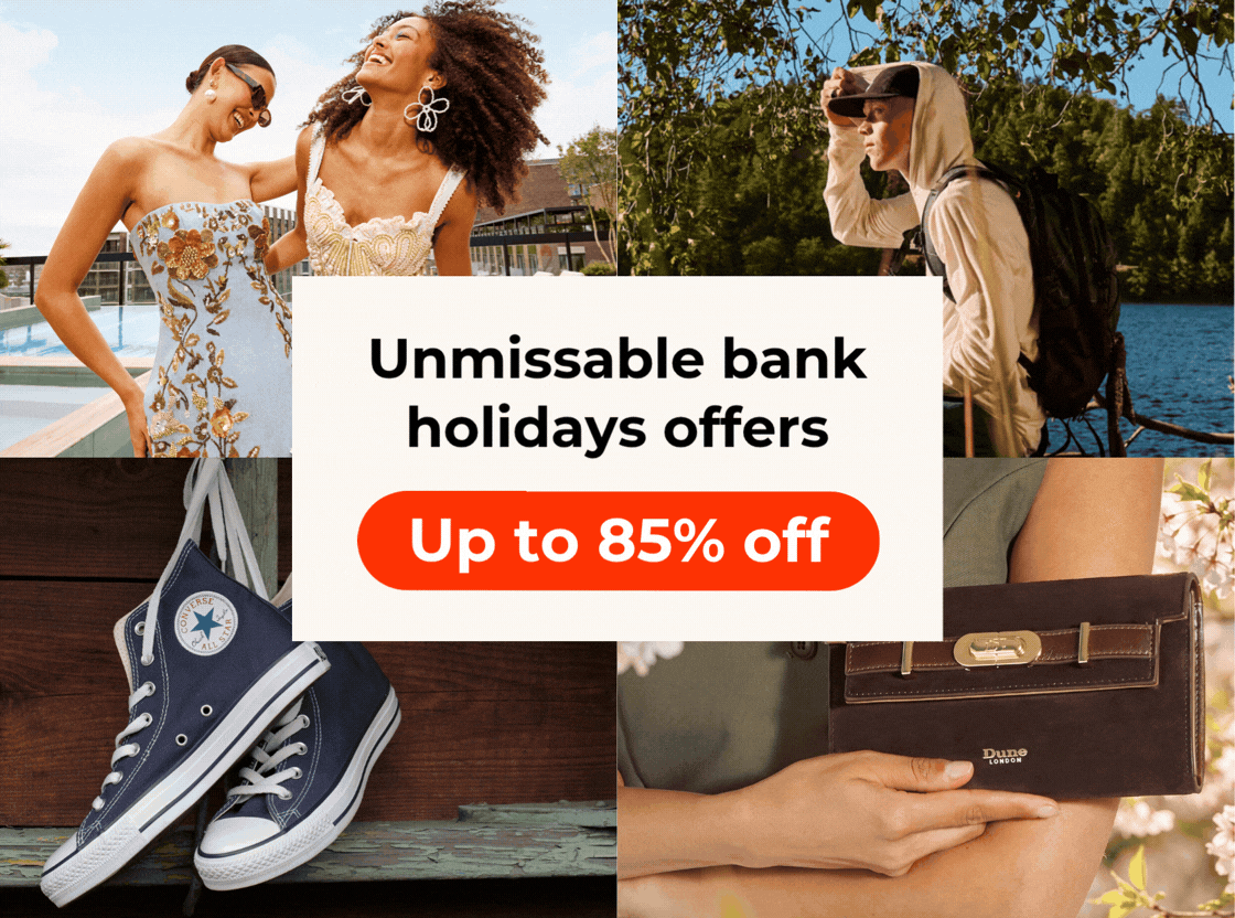 UNMISSABLE BANK HOLIDAYS OFFERS UP TO 85% OFF