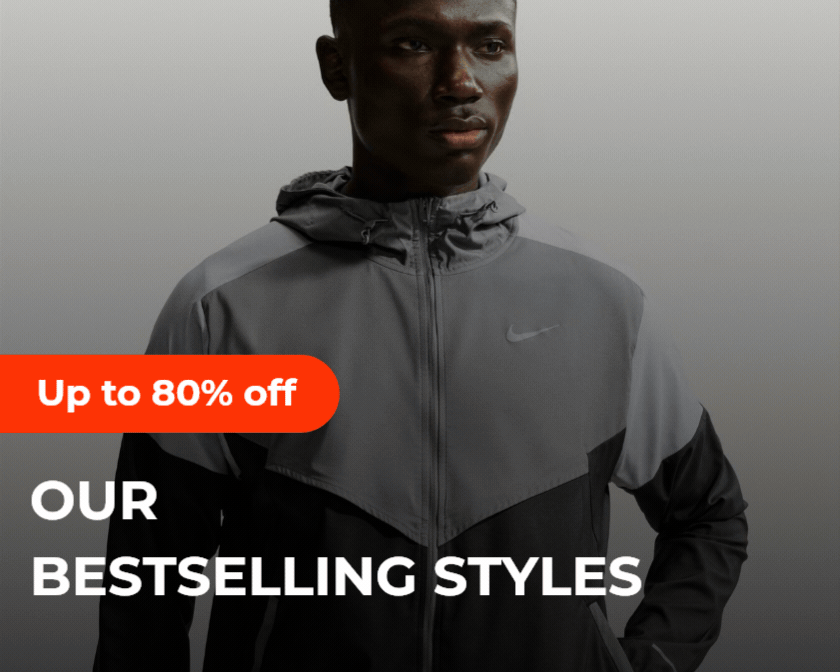 UP TO 80% OFF OUR BESTSELLING STYLES