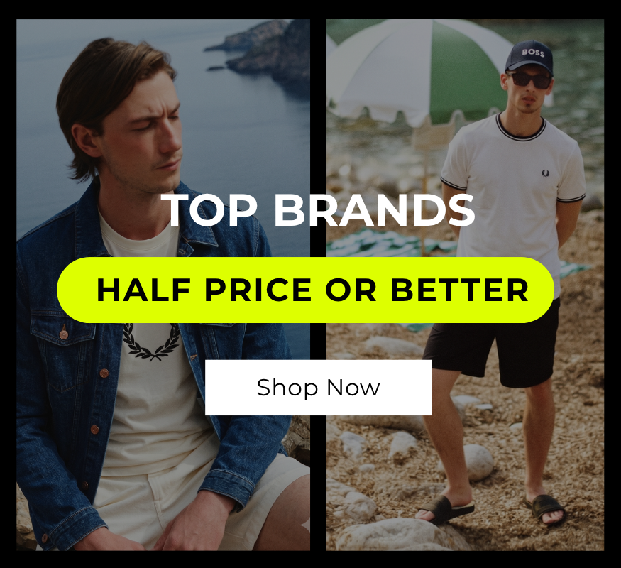 EVERYTHING HALF PRICE OR BETTER