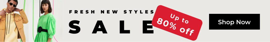 SAEL! Up to 80% off FRESH NEW STYLES 