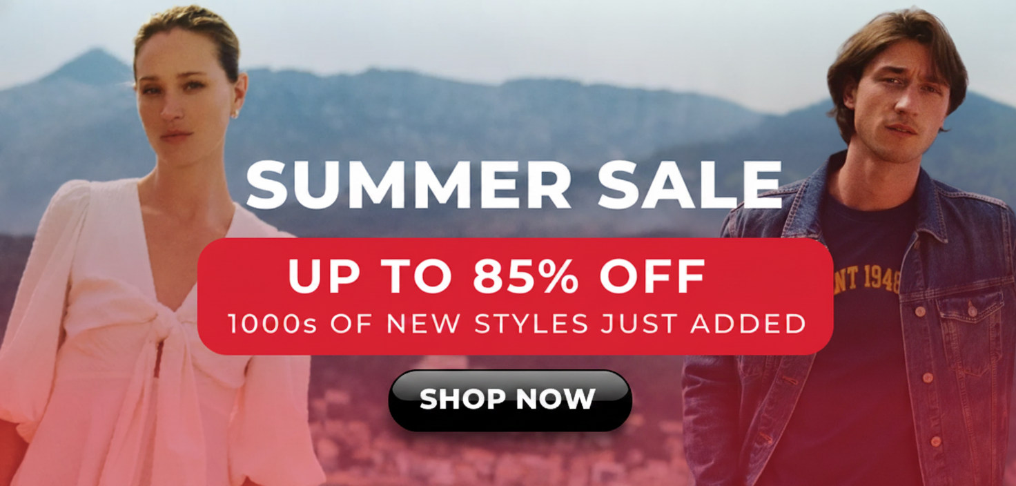 OUR BIGGEST SUMMER SALE IS NOW ON UP TO 80% OFF EVERYTHING 