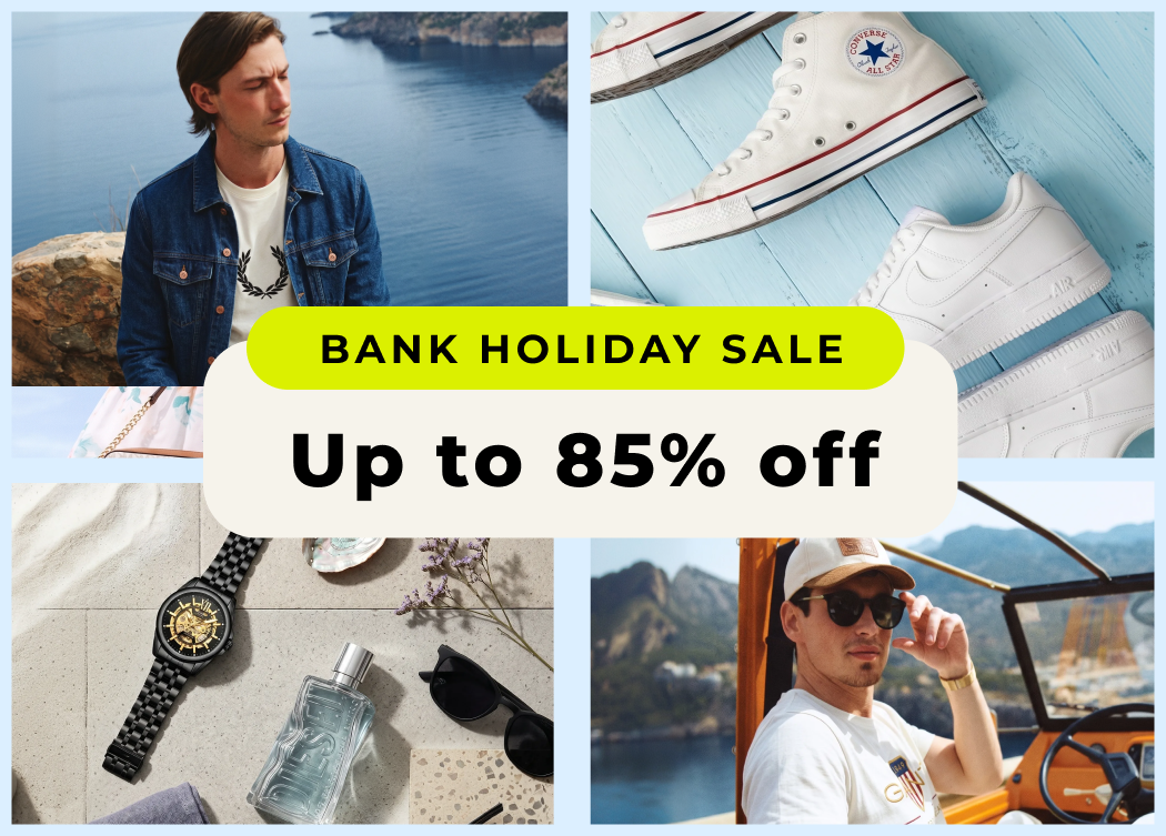 BANK HOLIDAY SALE UP TO 85% OFF 