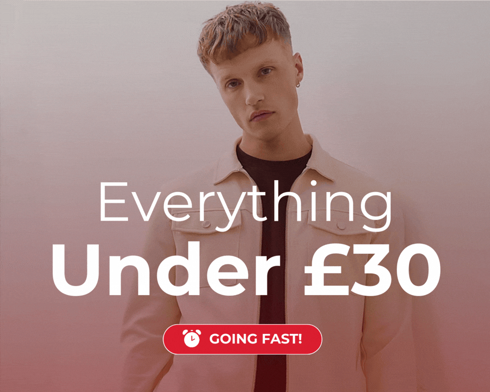 EVERYTHING UNDER £30 GOING FAST