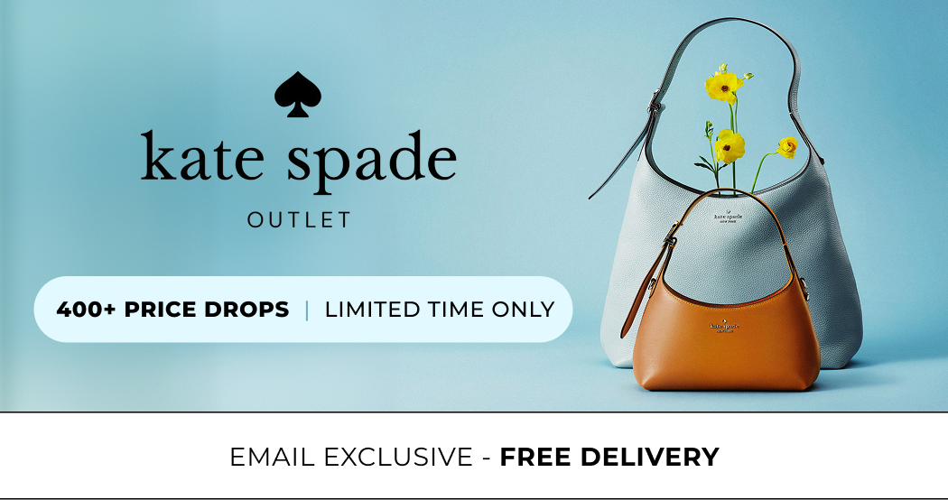 KATE SPADE OUTLET 400+ PRICE DROPS LIMITED TIME ONLY + FREE DELIVERY CODE: FREEDEL