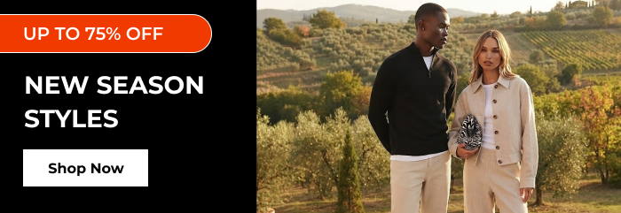 NEW SEASON STYLES UP TO 75% OFF 