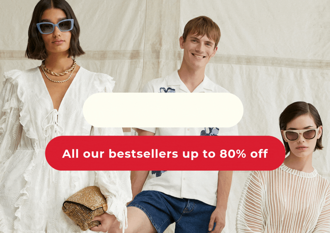 SHOP BY YOUR SIZE ALL OUR BESTSELLERS UP TO 80% OFF